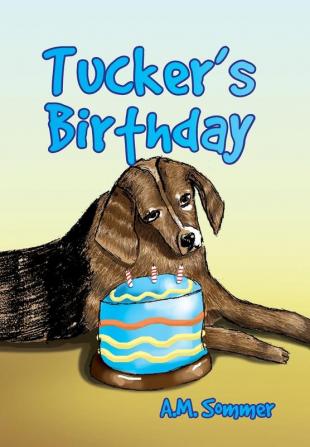 Tucker's Birthday