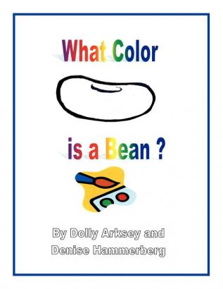 What Color Is a Bean?