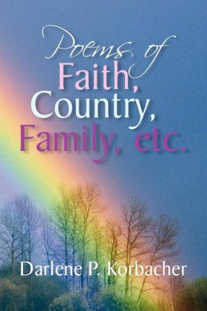 Poems of Faith Country Family etc.