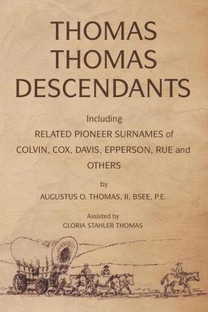 Thomas Thomas Descendants