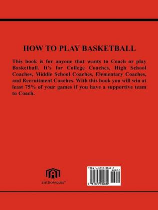 How To Play Basketball