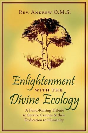 Enlightenment with the Divine Ecology