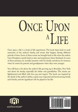 ONCE UPON A LIFE