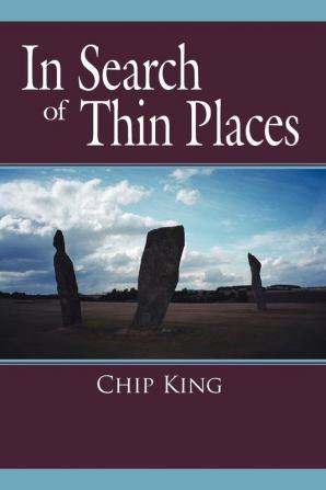 In Search of Thin Places