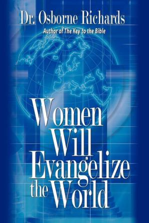 Women Will Evangelize the World