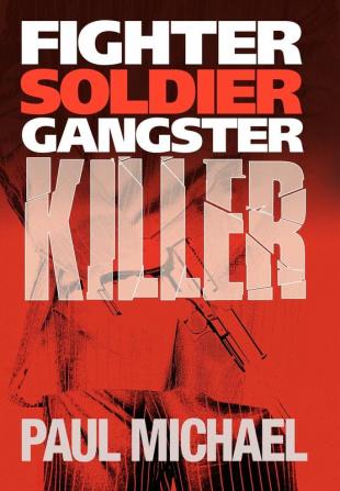 Fighter Soldier Gangster Killer