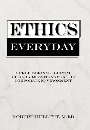 ETHICS EVERYDAY