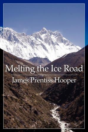 Melting the Ice Road