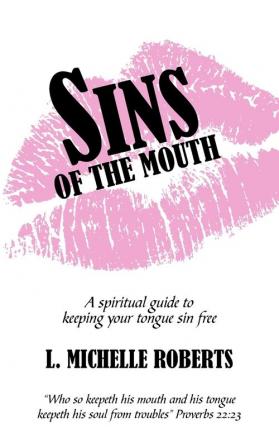 Sins Of The Mouth