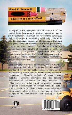 Privatization in the Public School System: A Silver Bullet or a Quick Fix?