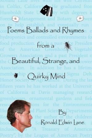 Poems Ballads and Rhymes from a Beautiful Strange and Quirky Mind