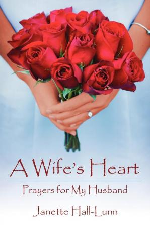 A WIFE'S HEART