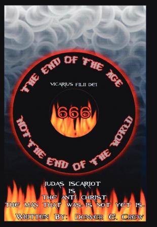 The End of The Age Not The End of The World