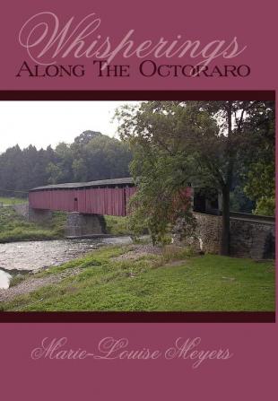 Whisperings Along The Octoraro