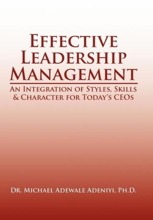 Effective Leadership Management