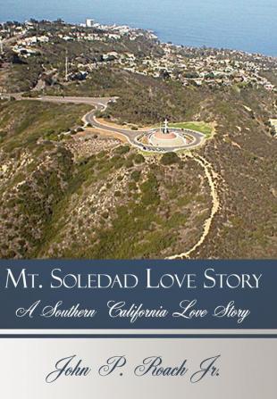 Mt. Soledad Love Story