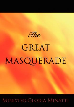 The Great Masquerade