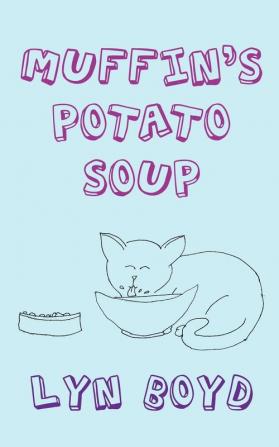 MUFFIN'S POTATO SOUP