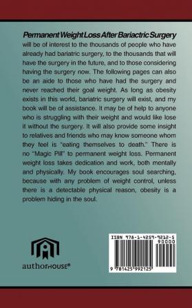 Permanent Weight Loss After Bariactric Surgery: Not a Magic Pill