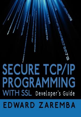 Secure TCP/IP Programming with SSL