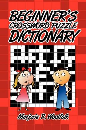 Beginner's Crossword Puzzle Dictionary