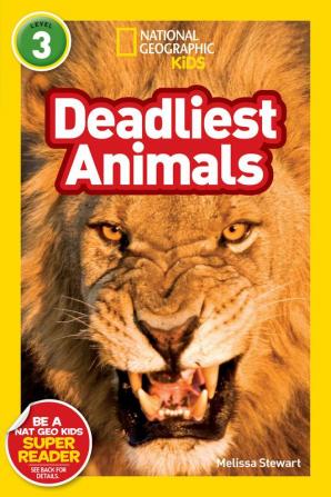 National Geographic Readers: Deadliest Animals