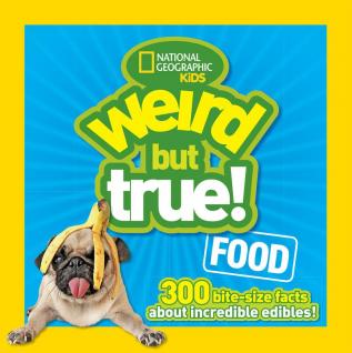 Weird But True Food