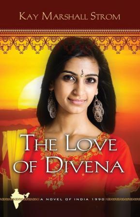 The Love of Divena: 03 (Blessings in India)