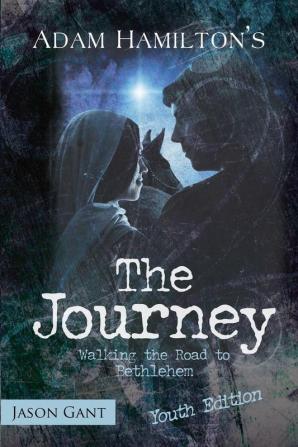 The Journey for Youth: Walking the Road to Bethlehem