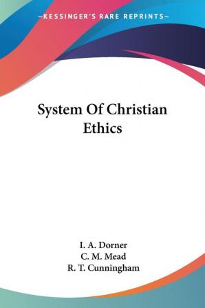 System of Christian Ethics