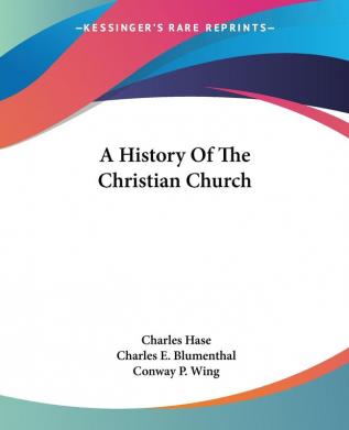 A History of the Christian Church