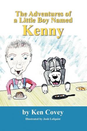 The Adventures of a Little Boy Named Kenny