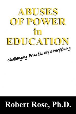 Abuses of Power in Education