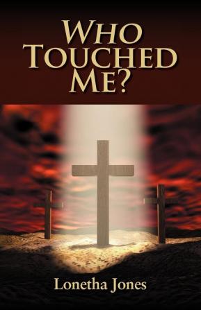 Who Touched Me?