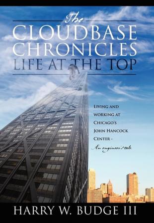 The Cloudbase Chronicles - Life at the Top