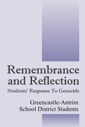 Remembrance and Reflection