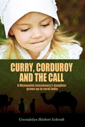 Curry Corduroy and the Call