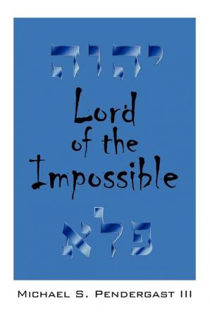 Lord of the Impossible