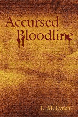 Accursed Bloodline