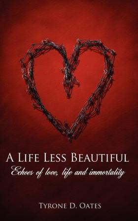 A Life Less Beautiful