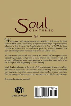 Soul Centered: The Thoughts Emotions & Poetry of Jeff Motley