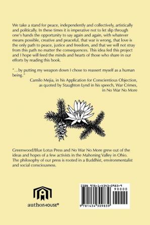 No War No More: Poems Essays Photos and Artwork for Peace