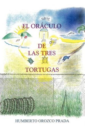 El Oraculo De Las Tres Tortugas