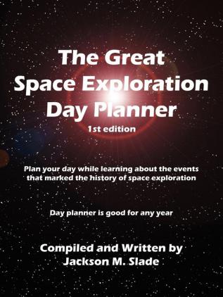 The Great Space Exploration Day Planner