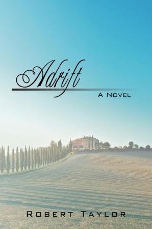 Adrift: A Novel