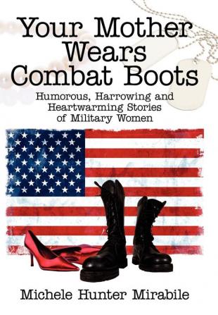 Your Mother Wears Combat Boots