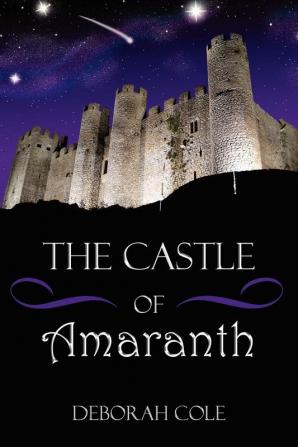 The Castle of Amaranth