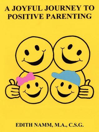 A Joyful Journey to Positive Parenting