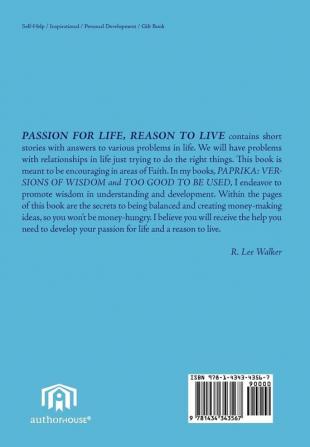 Passion For Life Reason To Live