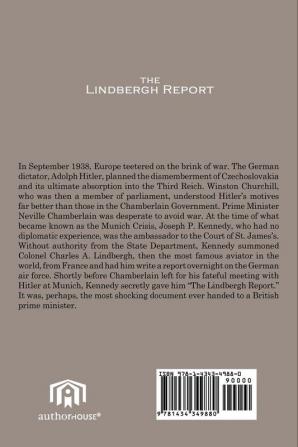 The Lindbergh Report: The Untold Story of Lindbergh's Report of September 22 1938